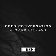 Open Conversation & Mark Duggan (Radio Edit)