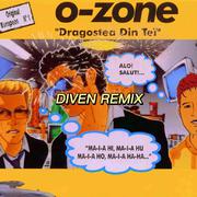 O-Zone-Dragostea Din Tei（DIVEN remix）