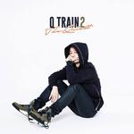 Q Train 2专辑