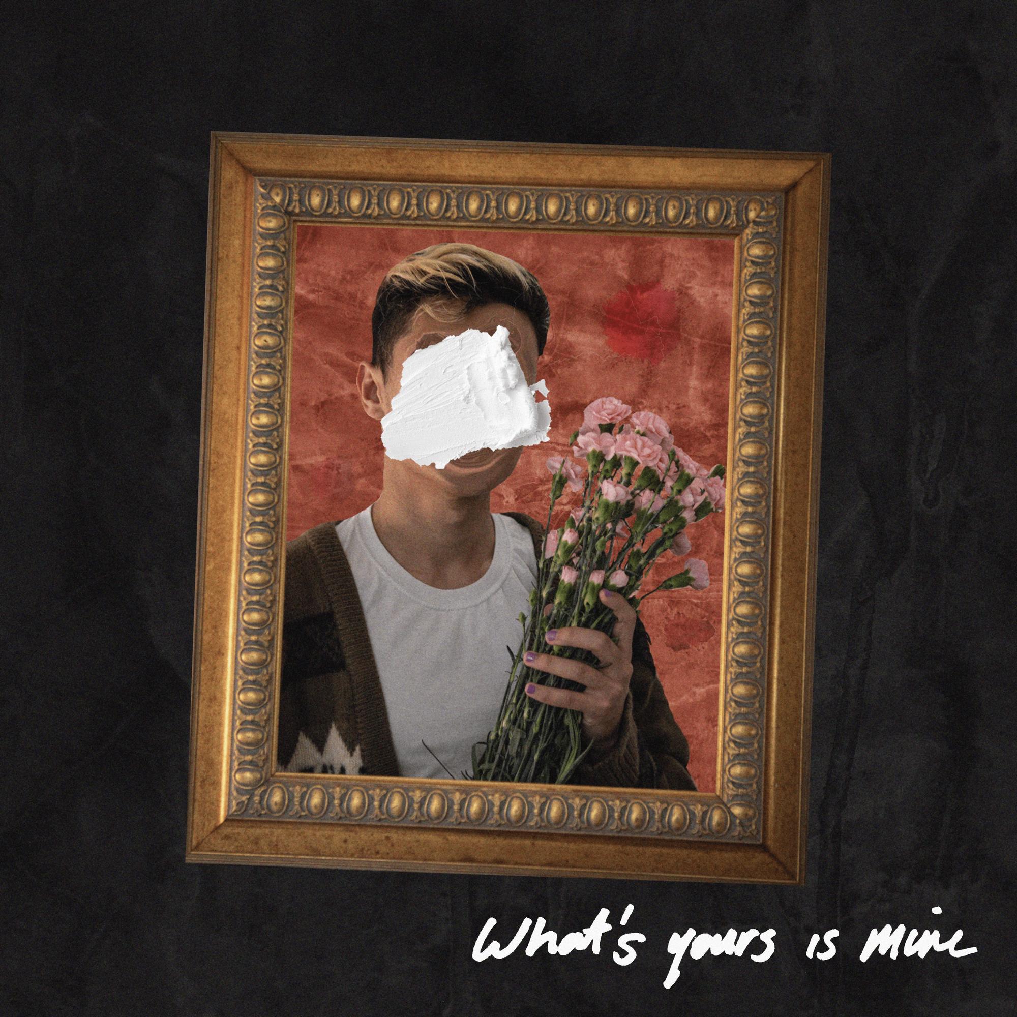 What's Yours Is Mine