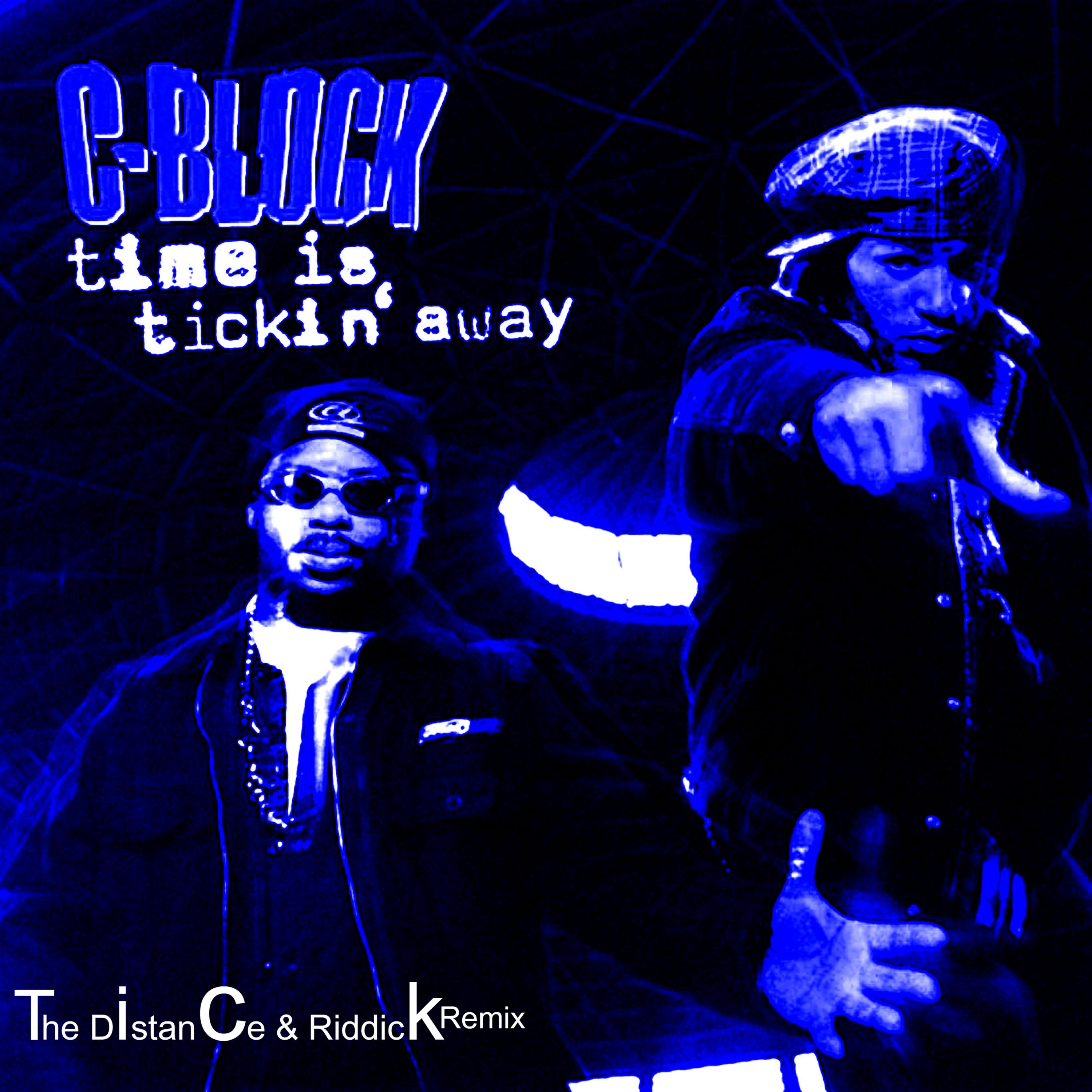 Time Is Tickin Away (The Distance & Riddick Remix)