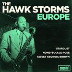 The Hawk Storms Europe专辑