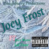 Joey Beanz - Joey Frost