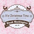 It's Christmas Time with Dinah Washington, Vol. 01