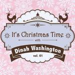 It's Christmas Time with Dinah Washington, Vol. 01专辑