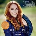 Blue Love: Welthits auf der Panflöte专辑