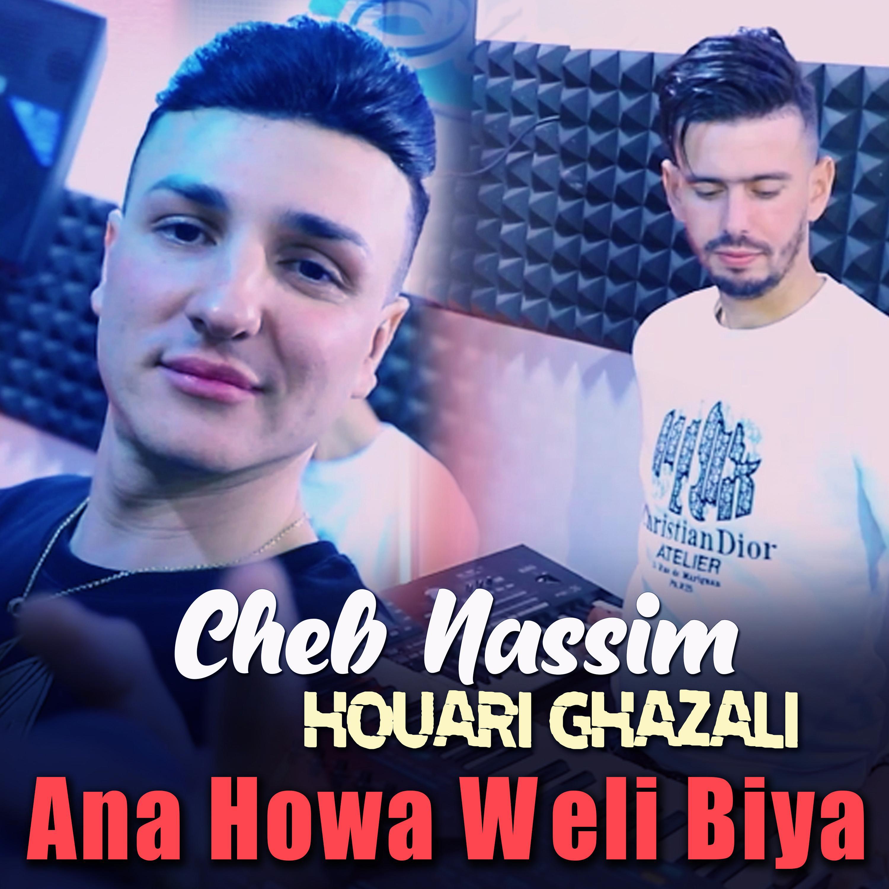 Edition Babylone - Cheb Nassim Ana Howa Weli Biya