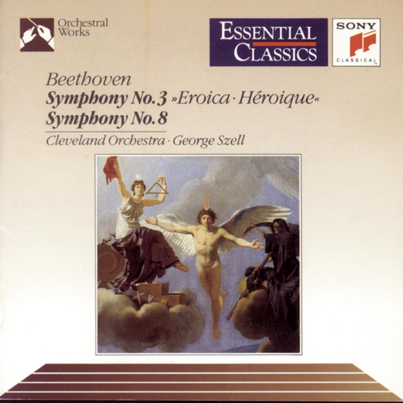 Beethoven: Symphony No. 3 "Eroica" & Symphony No. 8