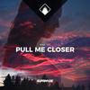 Mike Wit - Pull Me Closer