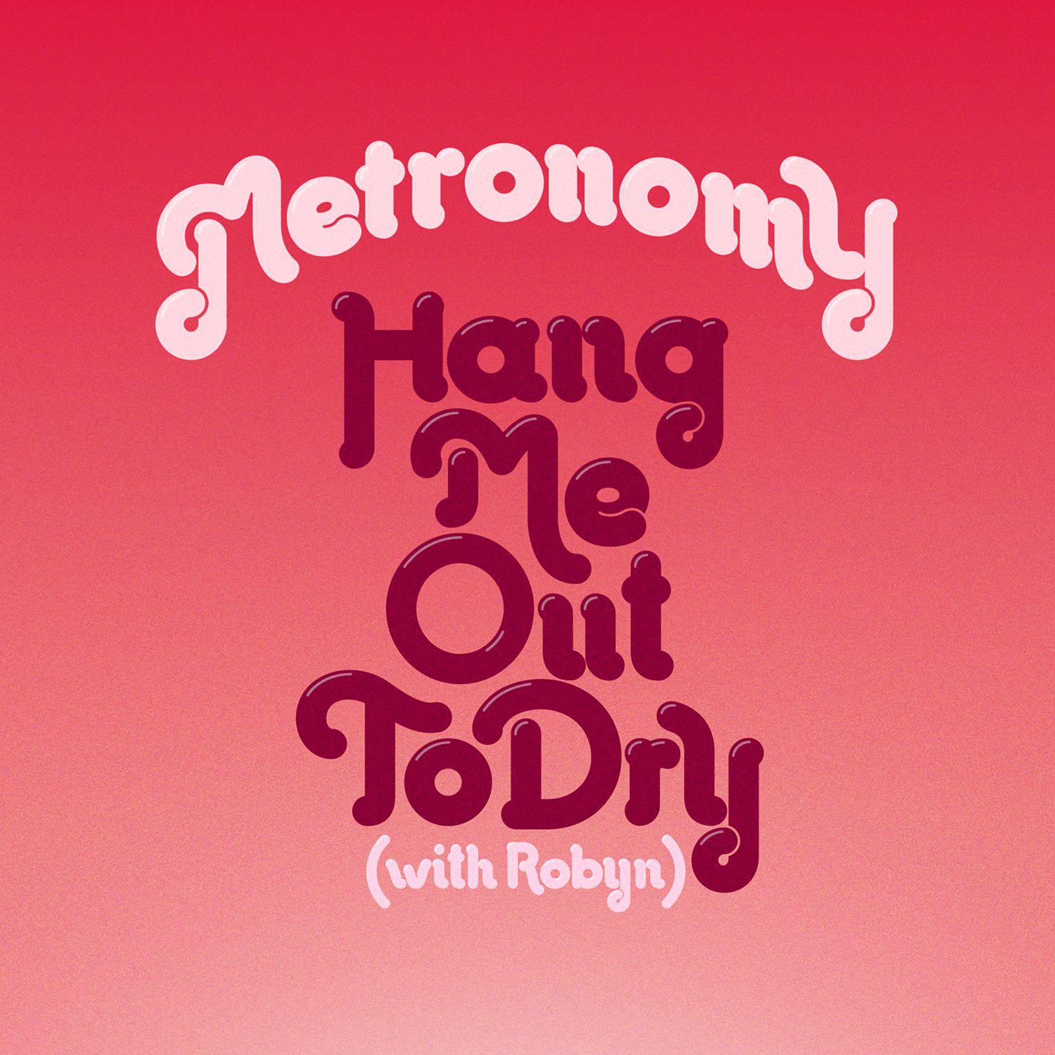 Metronomy - Hang Me Out To Dry (KDA Dub)