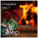 Sleep by Fireplace in Cabin, Vol. 1