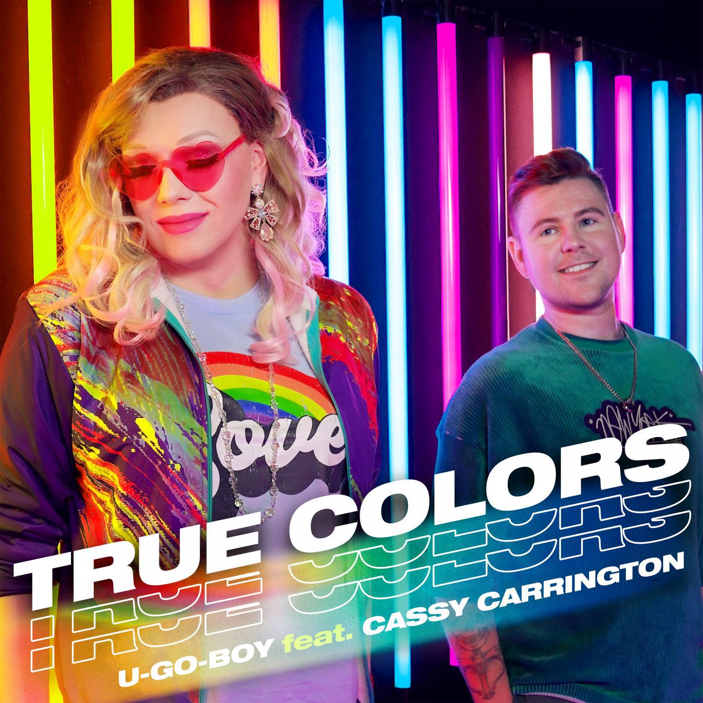U-GO-BOY - True Colors (feat. Cassy Carrington)