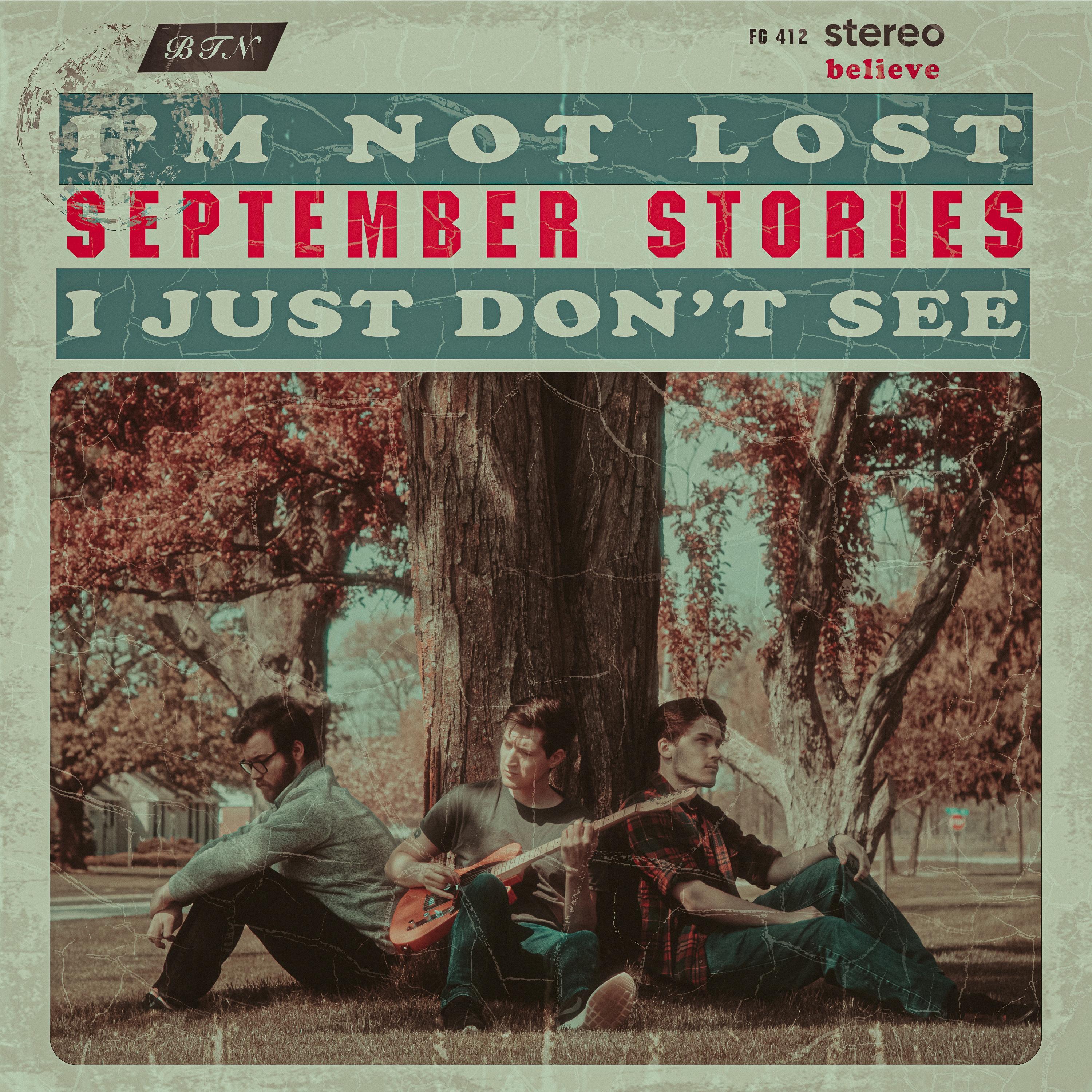 I'm Not Lost, I Just Don't See (B-Sides)