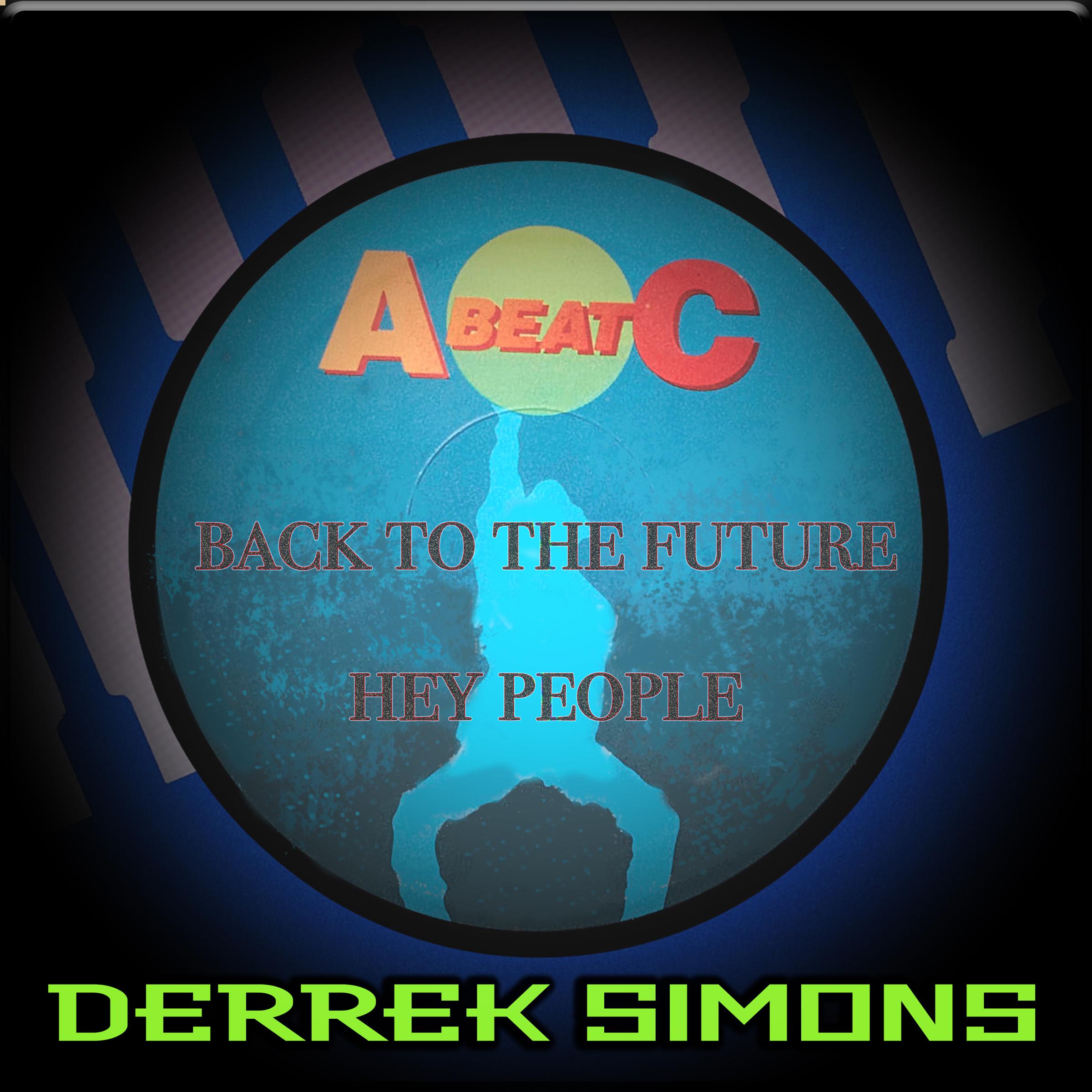 BACK TO THE FUTURE / HEY PEOPLE (Original ABEATC 12" master)