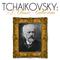 Tchaikovsky: A Classic Collection专辑