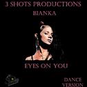 Eyes on You (Dance Version)专辑