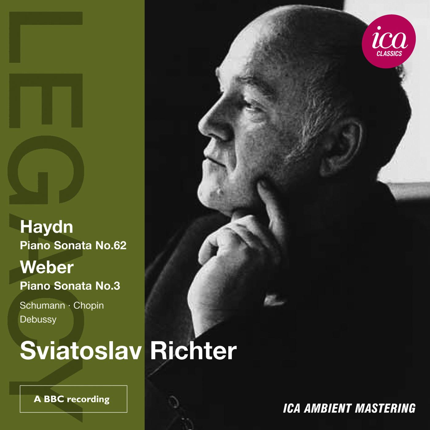 Piano Recital: Richter, Sviatoslav - HAYDN, J. / WEBER, C.M. von / SCHUMANN, R. / CHOPIN, F. / DEBUSSY, C. (1967)