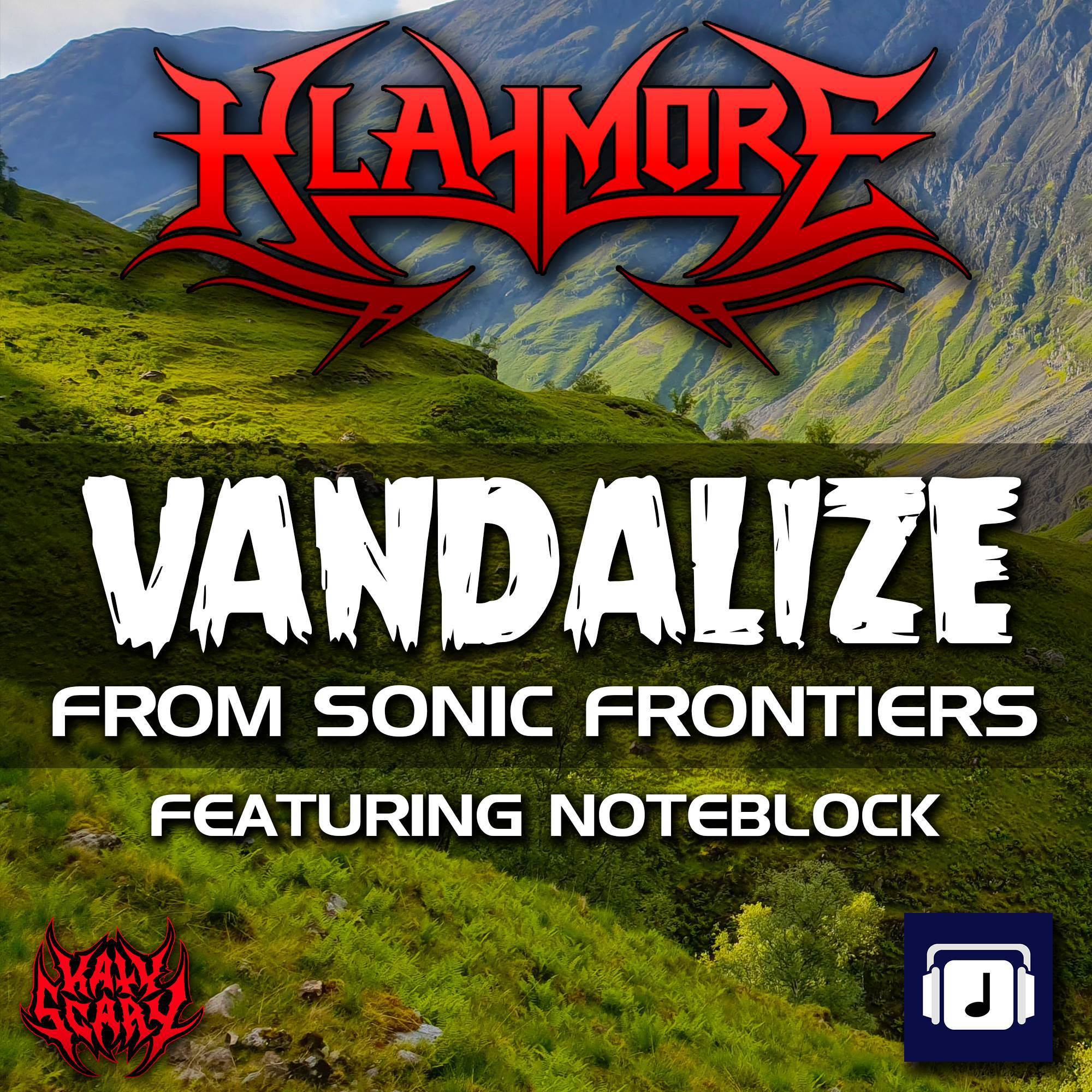 Klaymore - Vandalize (From 