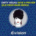 Save a Prayer (Djs From Mars Remix)专辑