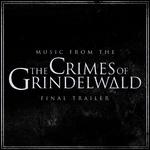 Music from the "Fantastic Beasts: The Crimes of Grindelwald" Final Trailer (Cover Version)专辑