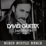 Dangerous (Robin Schulz Remix)专辑