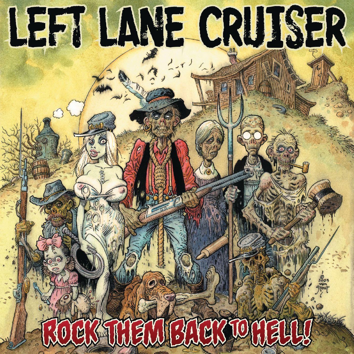 Left Lane Cruiser - Righteous