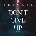 Don't Give Up (On Love) [Radio Edit]专辑