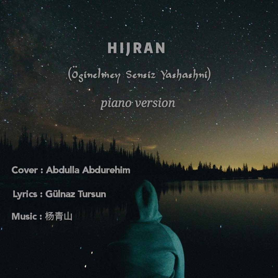 Hijran (Cover : Abdulla Abdurehim)