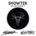 We Like To Party (Slander & NGHTMRE Edit)专辑