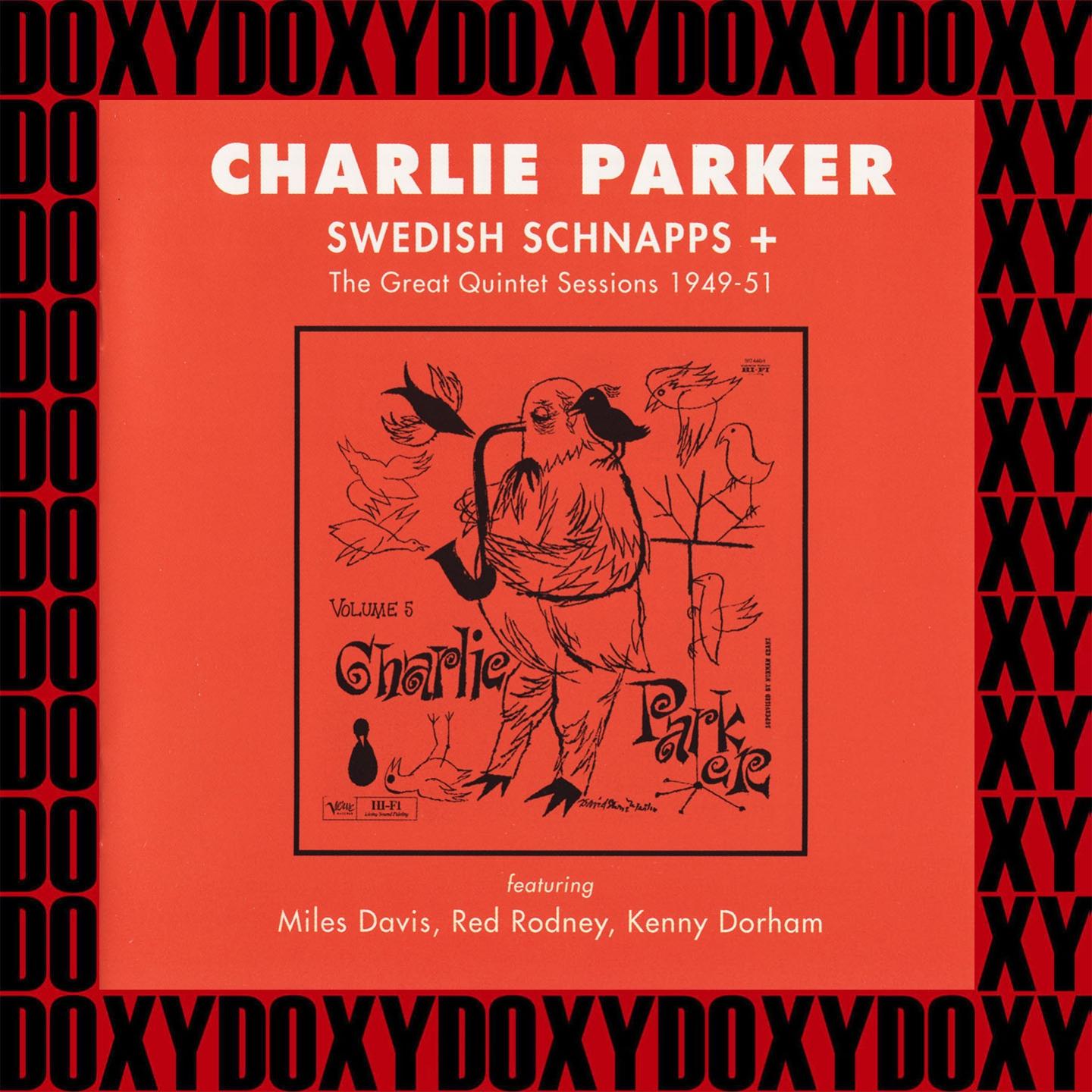 Swedish Schnapps + The Great Quintet Sessions 1949-1951 (Hd Remastered, Expanded Edition, Doxy Collection)