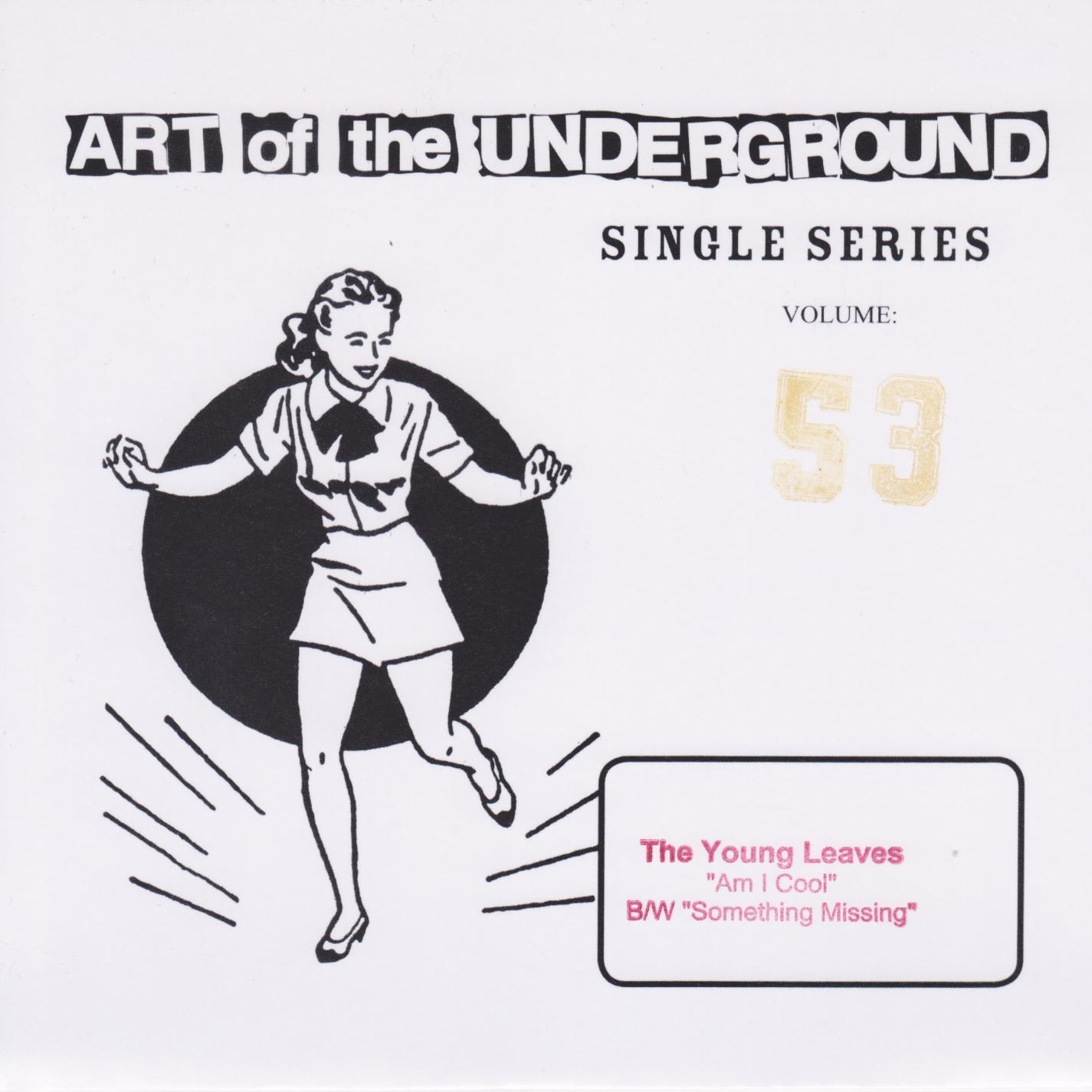Art Of The Underground Single Series 53