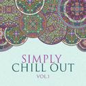 Simply Chill Out Vol. 1专辑