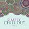 Simply Chill Out Vol. 1专辑