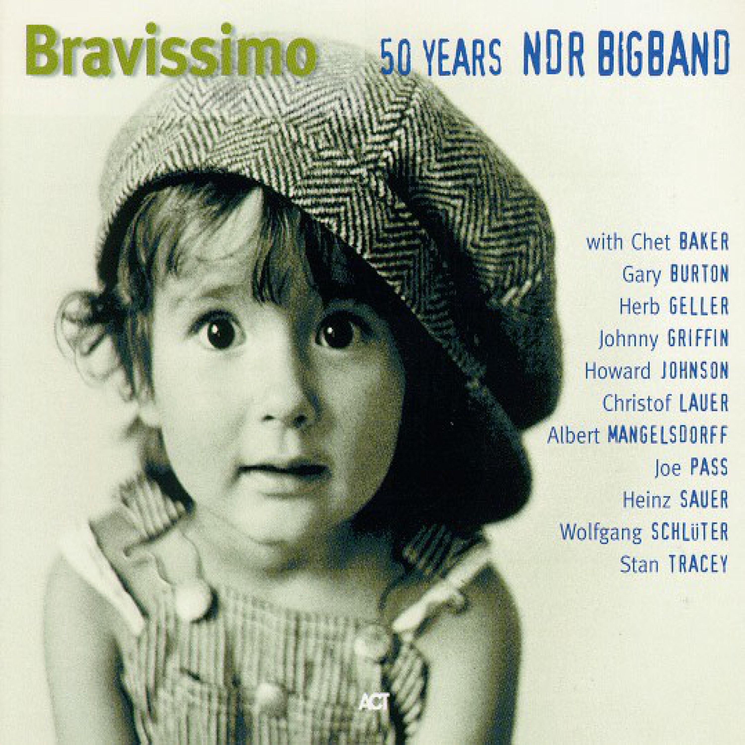Bravissimo - 50 Years Ndr Bigband