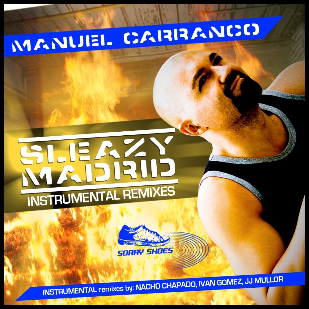 Sleazy Madrid (Instrumental Mixes)