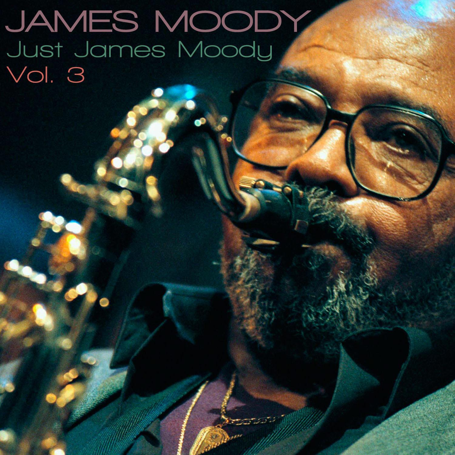 James Moody - Aimer Comme Je T'aime