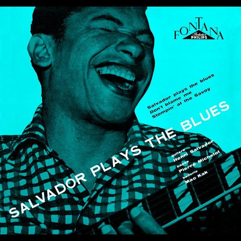 Salvador Plays The Blues + 5 Inedits