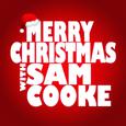 Merry Christmas with Sam Cooke