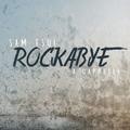 Rockabye (A Cappella)