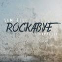 Rockabye (A Cappella)专辑