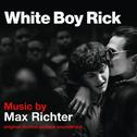 White Boy Rick (Original Motion Picture Soundtrack)专辑