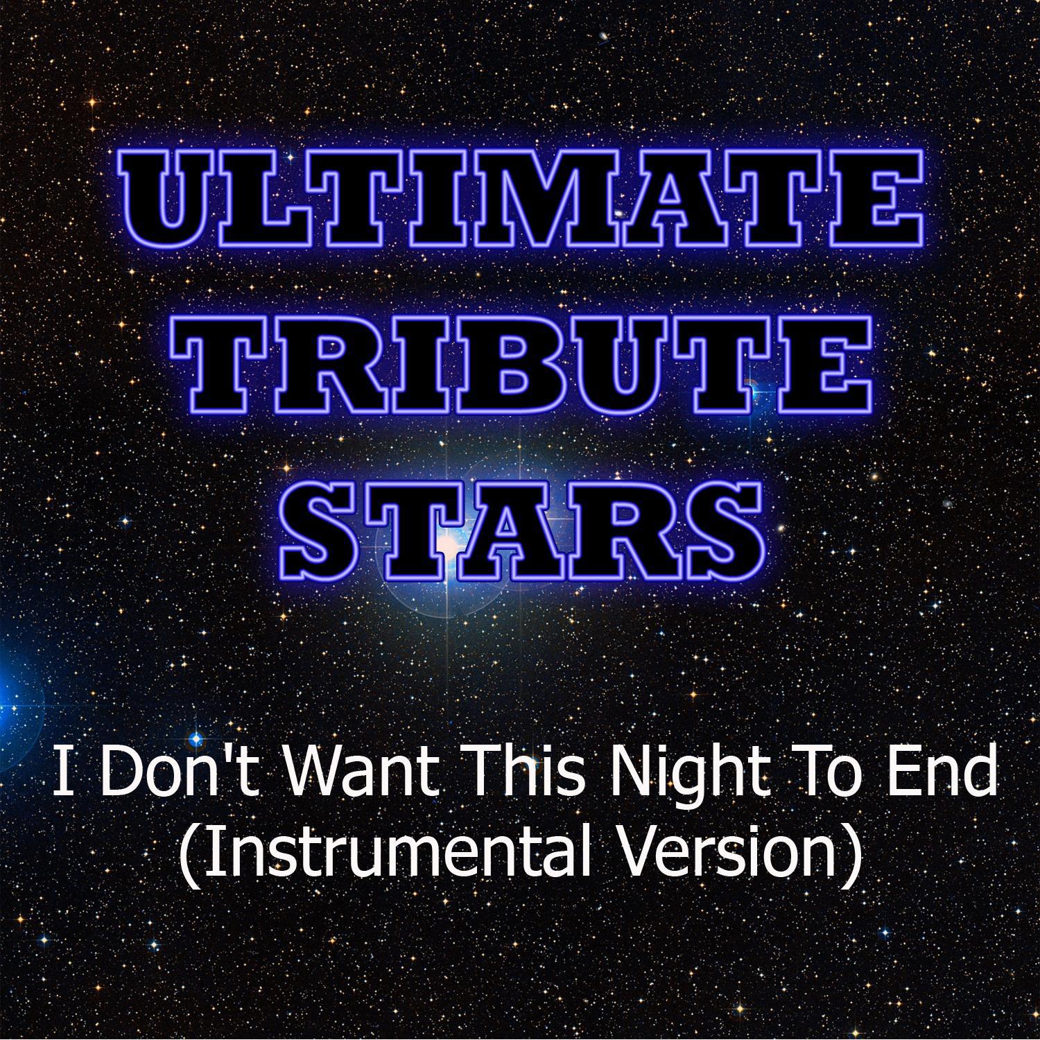 Luke Bryan - I Don't Want This Night To End (Instrumental Version)专辑