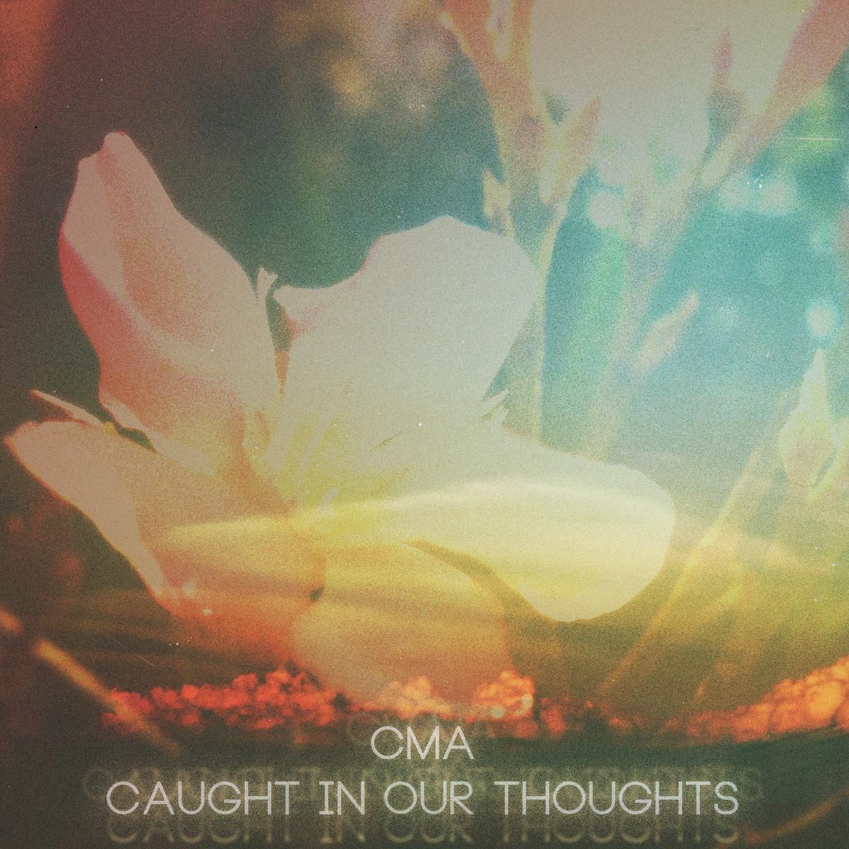 Caught In Our Thoughts专辑