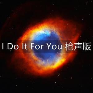 (Everything I Do) I Do It For You - Bryan Adams (PH karaoke) 带和声伴奏 （降5半音）