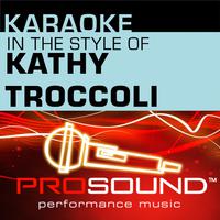 Kathy Troccoli-Tell Me Where It Hurts