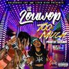 Lil Louwop - Too Much