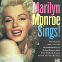 Marilyn Monroe Sings!