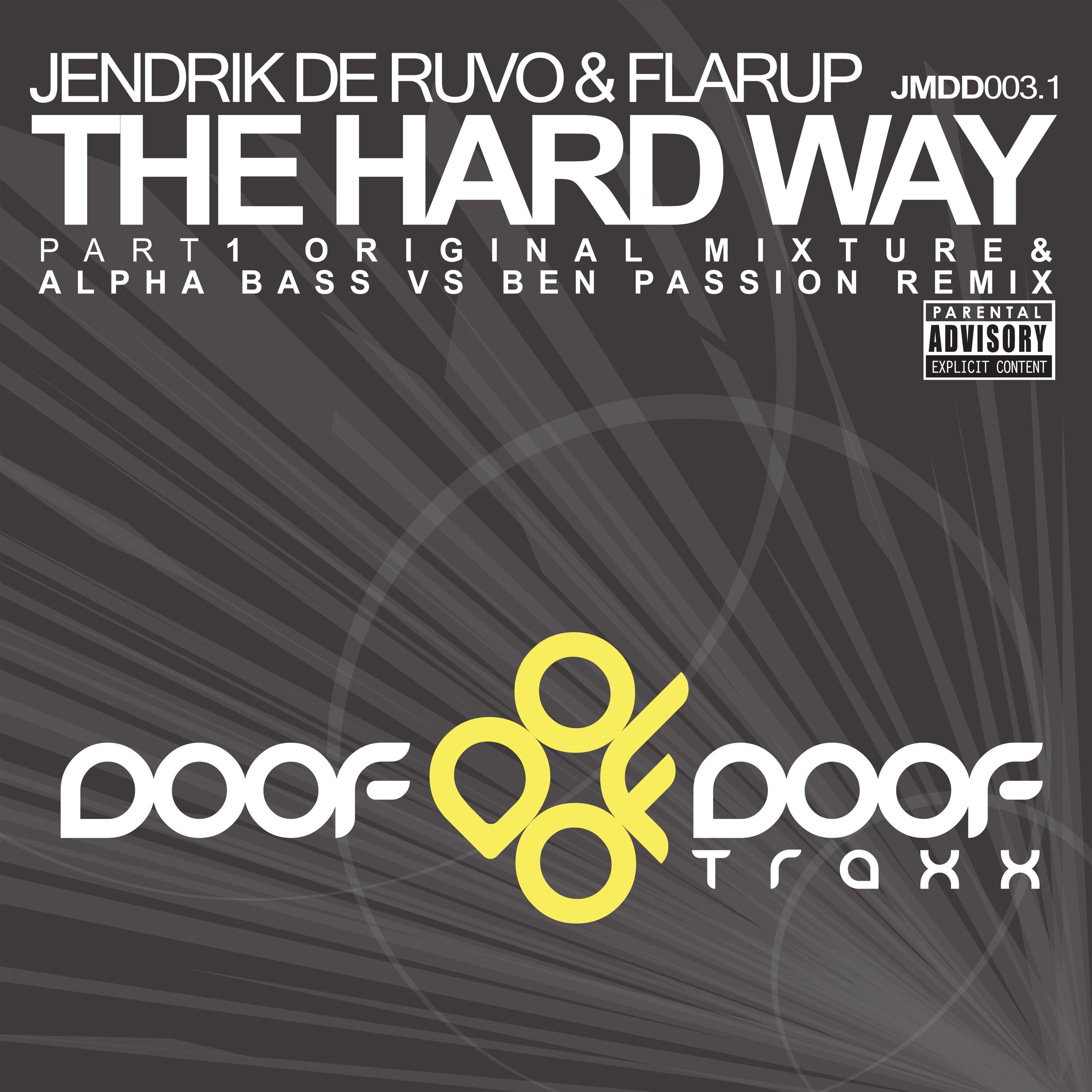 The Hard Way, Pt. 1