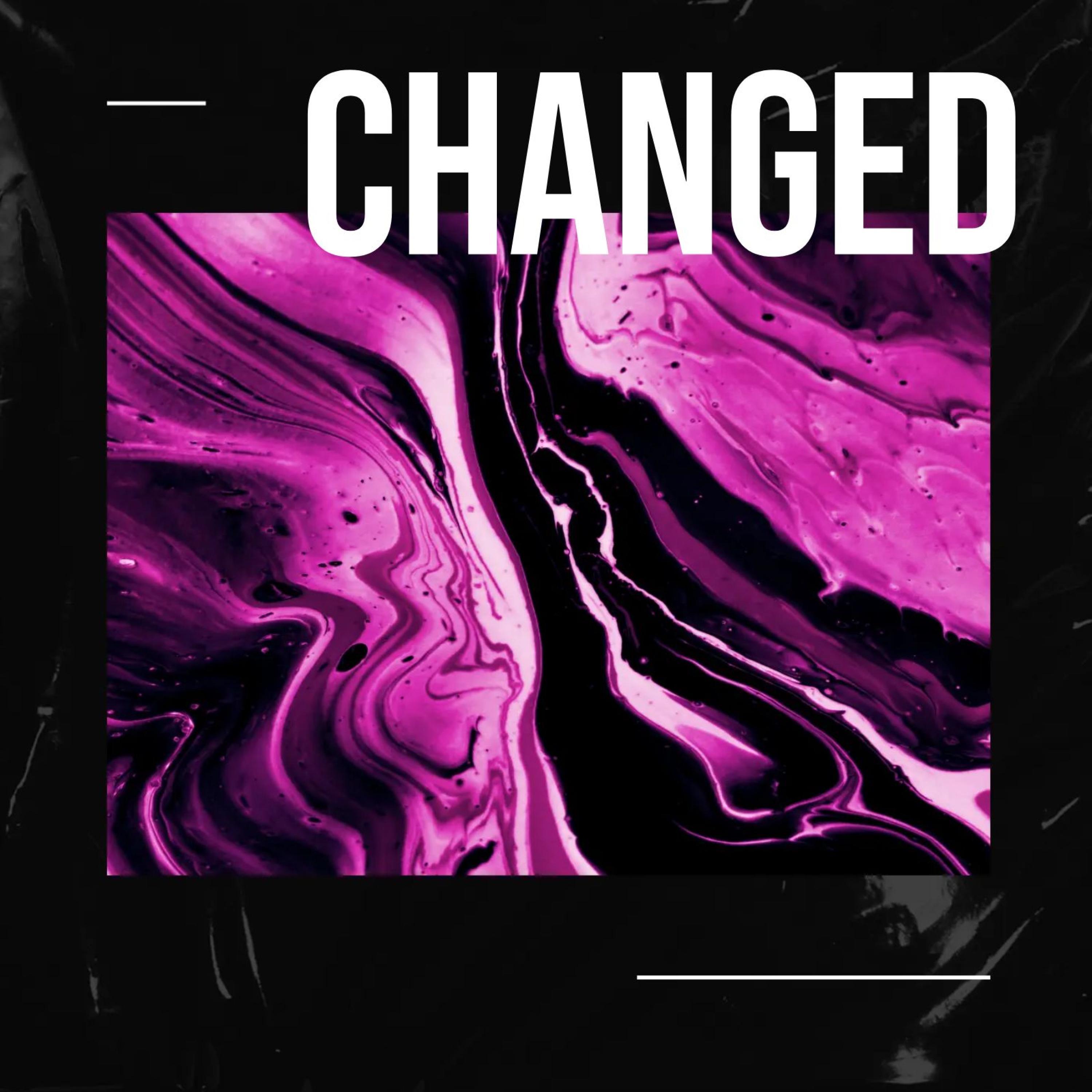 Changed (feat. Hanniou, Deeps & Stereoclip)