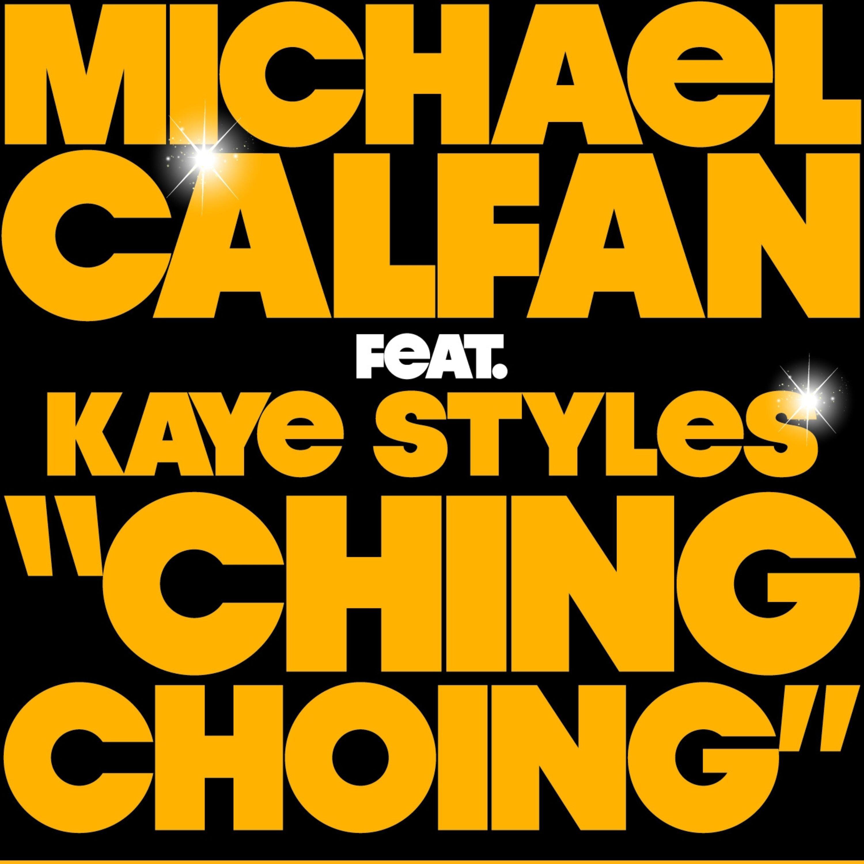 Michael Calfan - Ching Choing (Club Version)